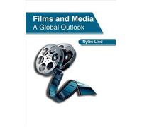 Films and Media: A Global Outlook (Copertina rigida)