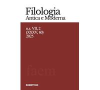 Filologia antica e moderna. Nuova serie (2025) (Vol. 60)