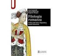 Filologia romanza. Critica del testo, linguistica, analisi letteraria