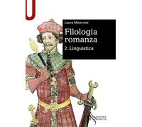Filologia romanza. Linguistica (Vol. 2)