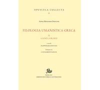 Filologia umanistica greca. Vol. 2: Giano Làskaris