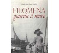 Filomena guarda il mare