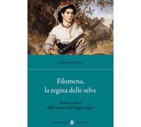 Filomena, la regina delle selve - Romano Valentino