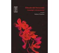 Filosofe del Novecento. Genealogie e interpretazioni