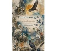 Filosofenvogels: Over vleugels, denken en de stilte tussen twee vluchten