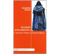 Filosofi d'Occidente. Da Agostino d'Ippona a Giordano Bruno (Vol. 2)