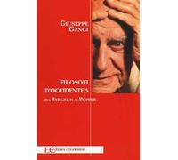 Filosofi d'Occidente. Vol. 5: Da Bergson a Popper