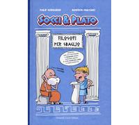 Filosofi per sbaglio. Socci & Plato (Vol. 1)