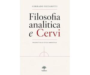 Filosofia analitica e cervi: Prospettive di etica ambientale e animale
