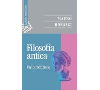 Filosofia antica. Un'introduzione