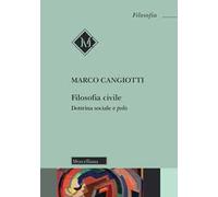 Filosofia civile. Dottrina sociale e polis