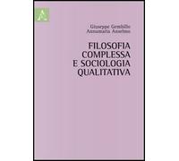 Filosofia complessa e sociologia qualitativa