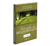 Filosofia Da Mediunidade V.2