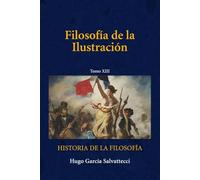 Filosofía de la Ilustración: Tomo XIII: 1