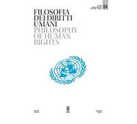 Filosofia dei diritti umani-Philosophy of human rights (2022). Vol. 64