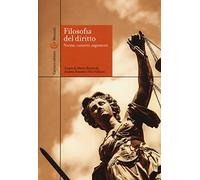 Filosofia del diritto. Norme, concetti, argomenti