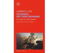 Filosofia del Don Giovanni. Alle origini di un mito moderno. Ediz. ampliata - NU