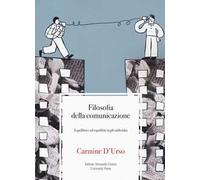 Filosofia della comunicazione. Equilibrio ed equilibri negli individui