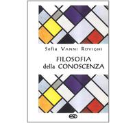 Filosofia della conoscenza - Vanni Rovighi Sofia