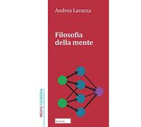 Filosofia della mente. Nuova ediz.