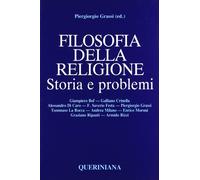 Filosofia Della Religione. Storia E Problemi - 1988 - Queriniana (Strumenti)