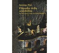 Filosofia della sensibilità. Per un'estetica come pensiero mitologico