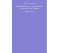 Filosofia dell'arte contemporanea: installazioni, siti, oggetti