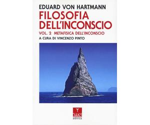 Filosofia dell'inconscio. Metafisica dell'inconscio (Vol. 2) [Paperback] [Jan 22