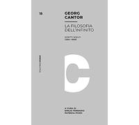 Filosofia dell'infinito. Scritti scelti (1884-1888)