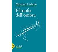 Filosofia dell'ombra