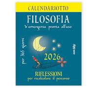 Filosofia d'emergenza. Riflessioni per ricalcolare il percorso. Calendariotto 2026