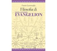 Filosofia di neon genesis evangelion