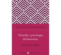 Filosofia e psicologia del benessere-Antonella Corradini, Nicolò Gaj