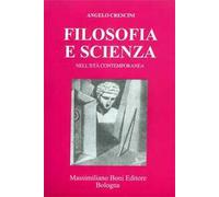 Filosofia e scienza nell'età contemporanea.
