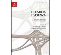Filosofia e scienza. Percorsi di ricerca e spazi di discussione