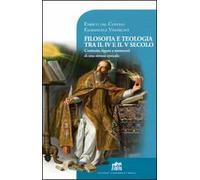 Filosofia e teologia tra il IV e il V secolo. Contesto, figure e momenti di una sintesi epocale