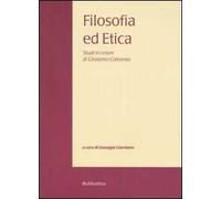 Filosofia ed etica. Studi in onore di Girolamo Cotroneo. Vol. 2
