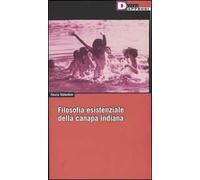 Filosofia esistenziale della canapa indiana