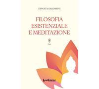 Filosofia esistenziale e meditazione - 2026 - LuoghInteriori