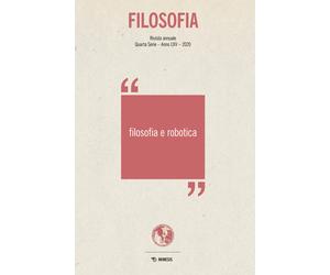 Filosofia. Filosofia e robotica (2020) - AA.VV.