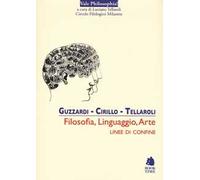 Filosofia, linguaggio, arte. Linee di confine
