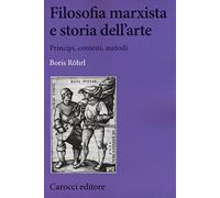 Filosofia marxista e storia dell'arte