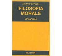 Filosofia morale. Lineamenti