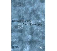 Filosofia morale-Moral philosophy (2022). Ediz. bilingue. Vol. 1