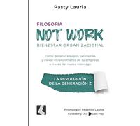 Filosofía NOT WORK: La revolución de la Generación Z