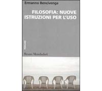 Filosofia: nuove istruzioni per l'uso
