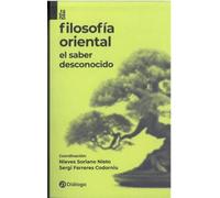 Filosofía oriental. El saber desconocido
