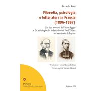 Filosofia, psicologia e letteratura in Francia (1896-1897). «L'io dei more...