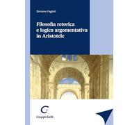 Filosofia retorica e logica argomentativa in Aristotele