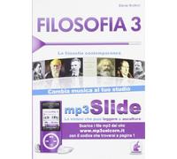 Filosofia. Riassunto da leggere e ascoltare. Con file MP3. La filosofia contemporanea (Vol. 3)